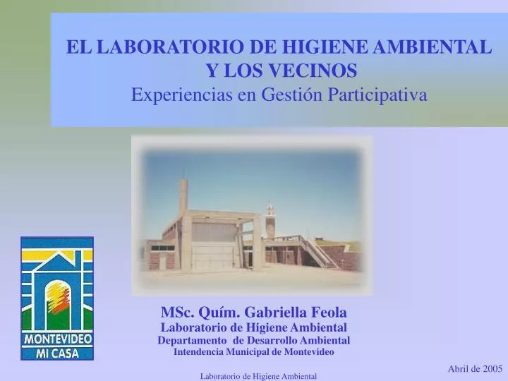 el laboratorio de higiene ambiental y los vecinos experiencias en gesti n participativa