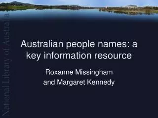 Australian people names: a key information resource