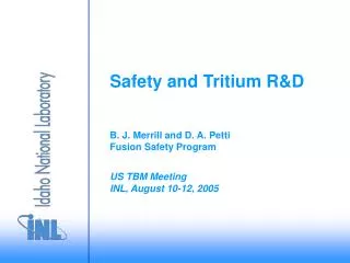 Safety and Tritium R&amp;D
