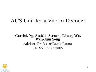 ACS Unit for a Viterbi Decoder