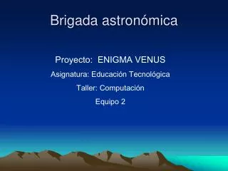Brigada astronómica