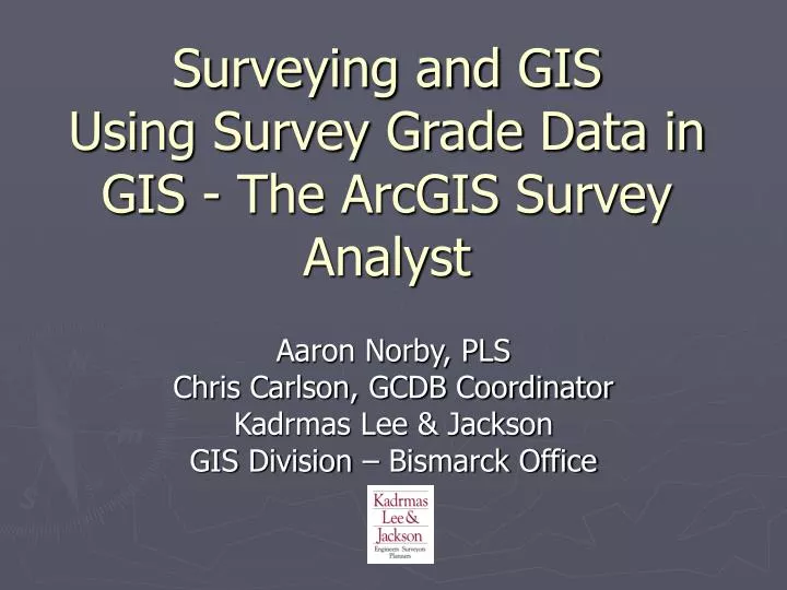 surveying and gis using survey grade data in gis the arcgis survey analyst