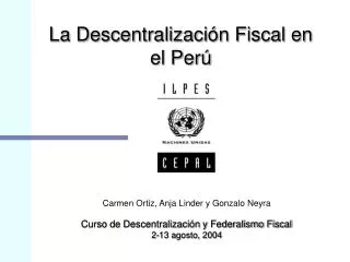 La Descentralización Fiscal en el Perú