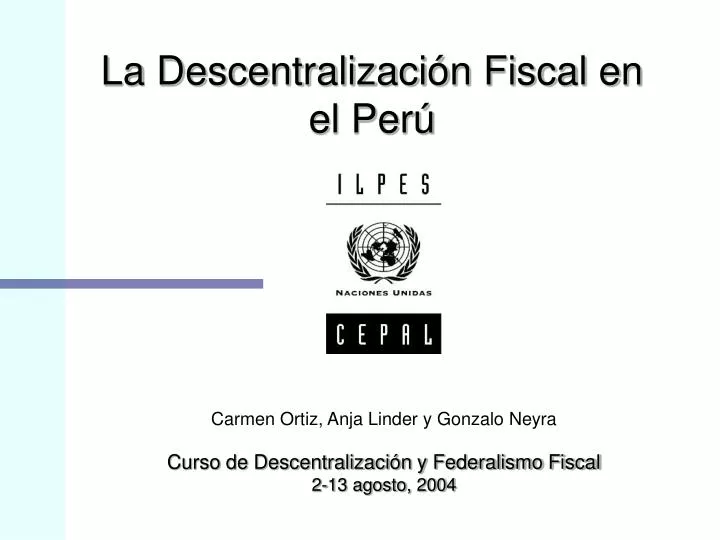 la descentralizaci n fiscal en el per