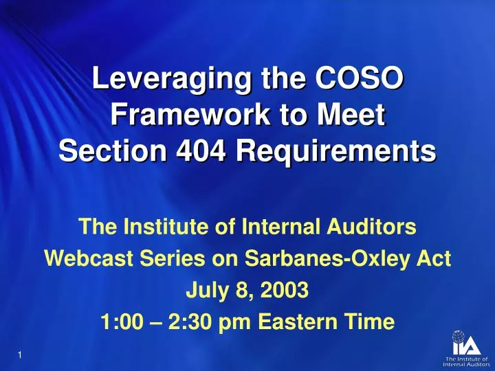 leveraging the coso framework to meet section 404 requirements