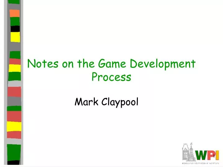 notes on the game development process