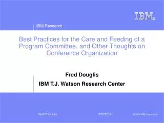 Best Practices for the Care and Feeding of a Program Committee