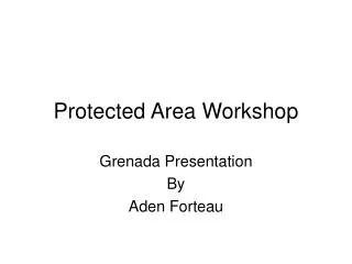 Protected Area Workshop