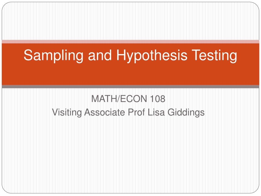 PPT - Sampling and Hypothesis Testing PowerPoint Presentation, free ...