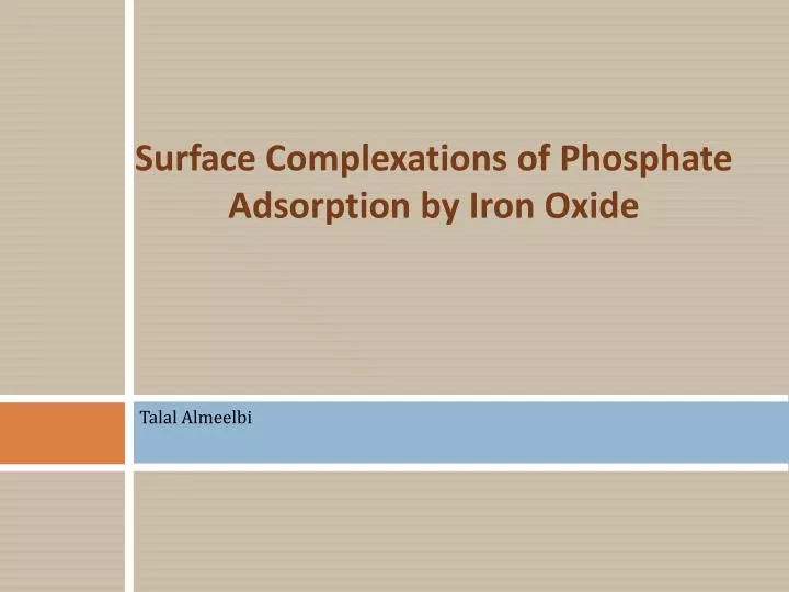surface complexations of phosphate adsorption by iron oxide