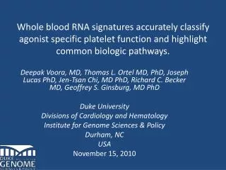 Whole blood RNA signatures accurately classify agonist specific platelet function and highlight common biologic pathways
