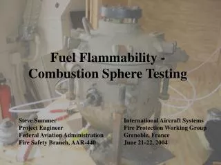 Fuel Flammability - Combustion Sphere Testing