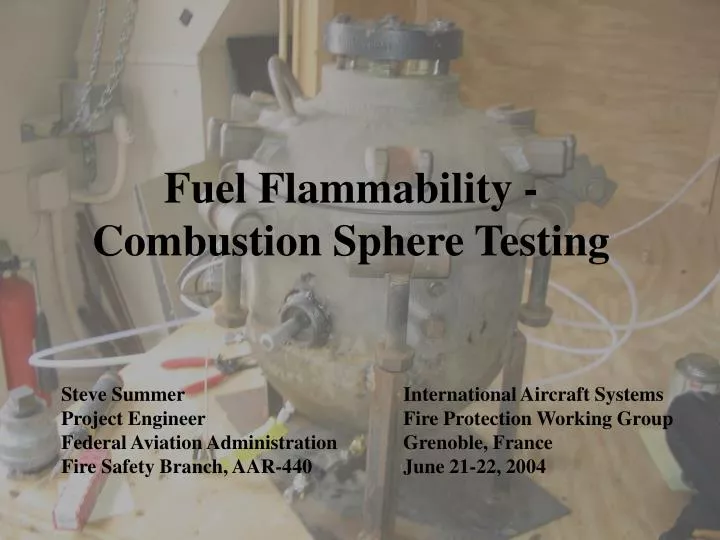 fuel flammability combustion sphere testing
