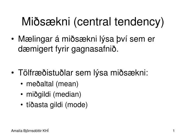 mi s kni central tendency