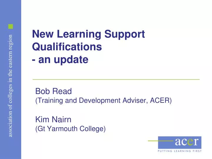 new learning support qualifications an update