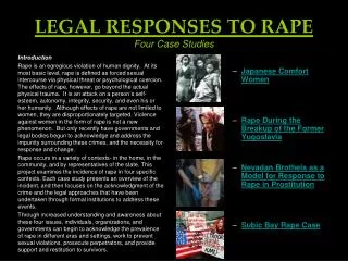 LEGAL RESPONSES TO RAPE Four Case Studies