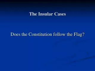 The Insular Cases