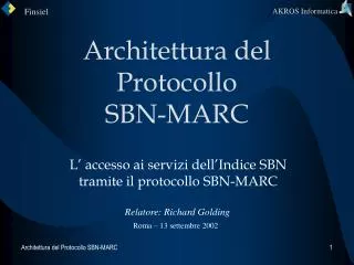 Architettura del Protocollo SBN-MARC