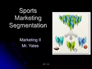 Sports Marketing Segmentation