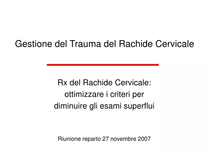 gestione del trauma del rachide cervicale