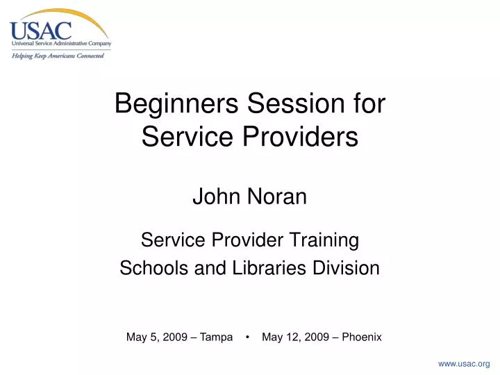 beginners session for service providers john noran