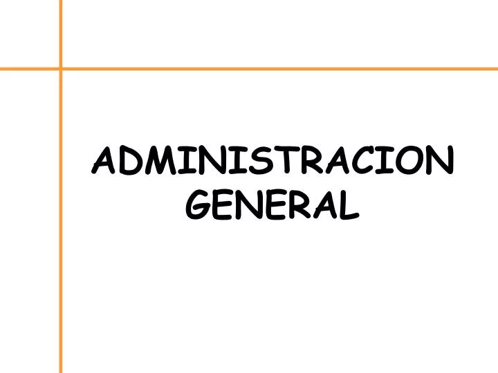 administracion general