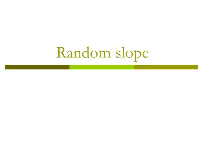 random slope
