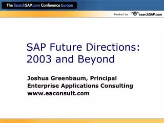 SAP Future Directions: 2003 and Beyond