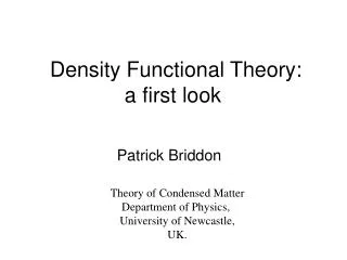 Density Functional Theory: a first look
