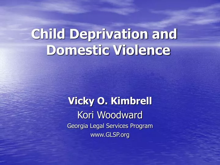 child deprivation and domestic violence