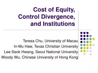 Cost of Equity, Control Divergence, and Institutions