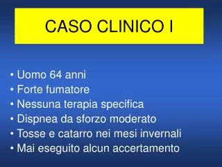 CASO CLINICO I