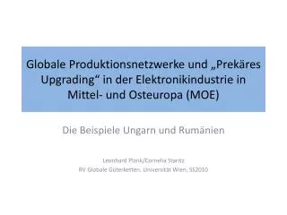 Globale Produktionsnetzwerke und „Prekäres Upgrading“ in der Elektronikindustrie in Mittel- und Osteuropa (MOE)