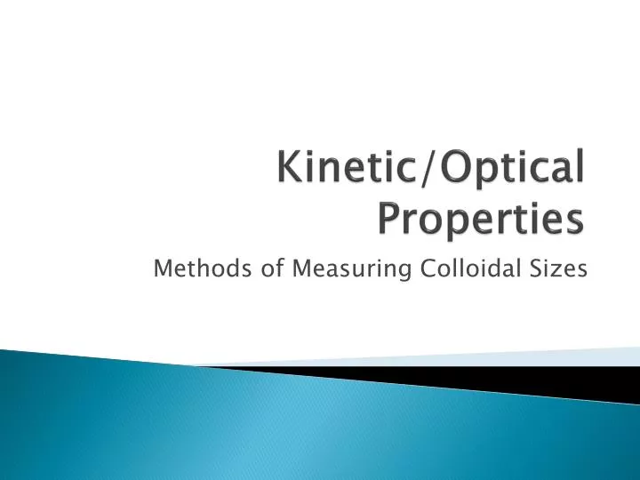 kinetic optical properties