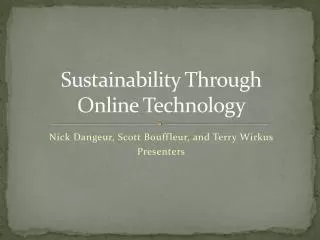 Sustainability Through Online Technology