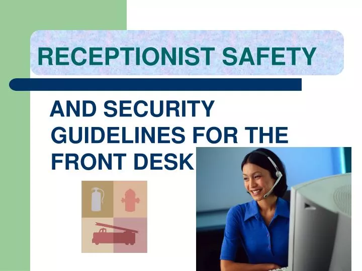 receptionist safety