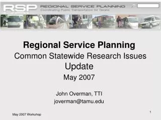 Regional Service Planning Common Statewide Research Issues Update