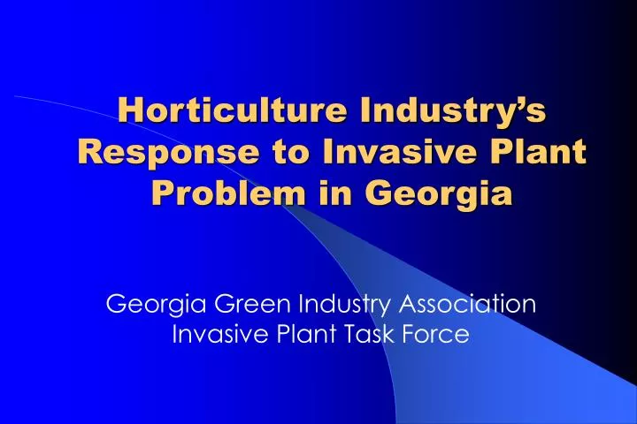 horticulture industry s response to invasive plant problem in georgia