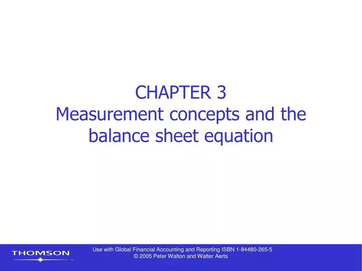 chapter 3 measurement concepts and the balance sheet equation