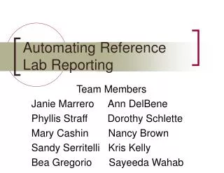 Automating Reference Lab Reporting