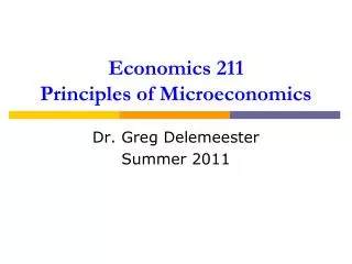 Economics 211 Principles of Microeconomics