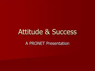 Attitude &amp; Success