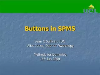 Buttons in SPM5