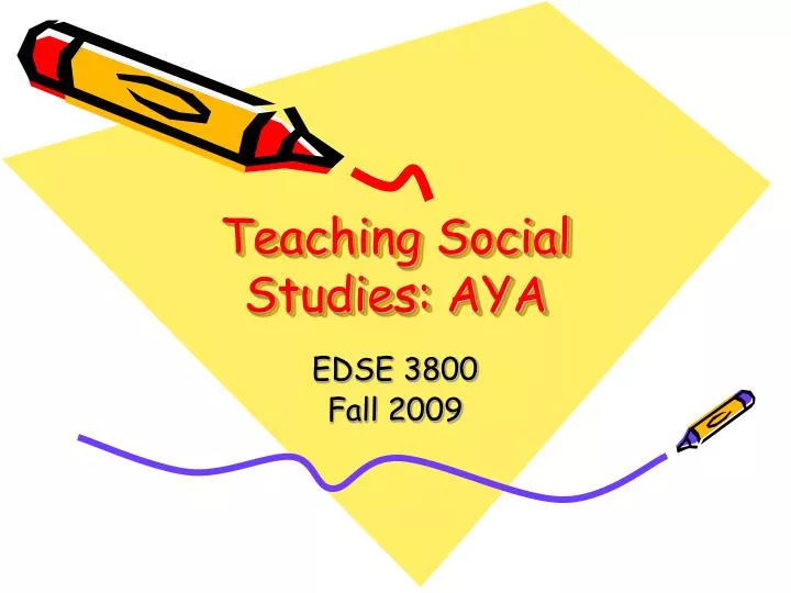 teaching social studies aya