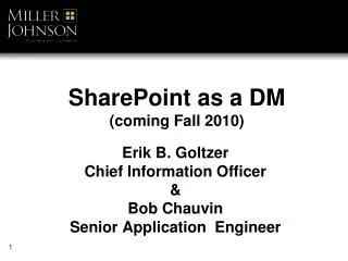 SharePoint as a DM (coming Fall 2010)