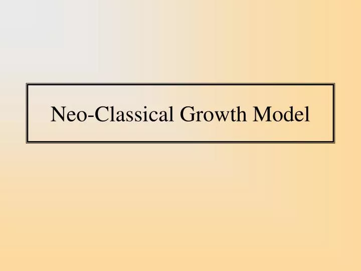 neo classical growth model