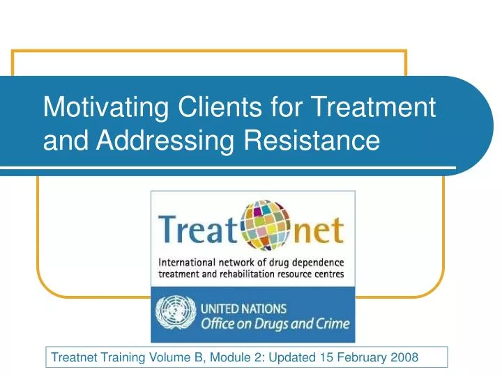 motivating clients for treatment and addressing resistance