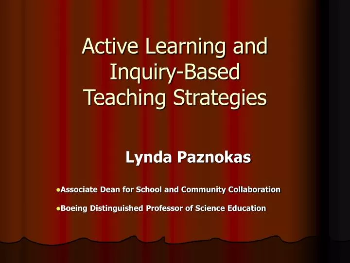 active learning and inquiry based teaching strategies