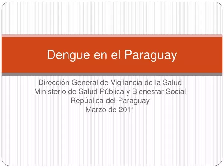 dengue en el paraguay