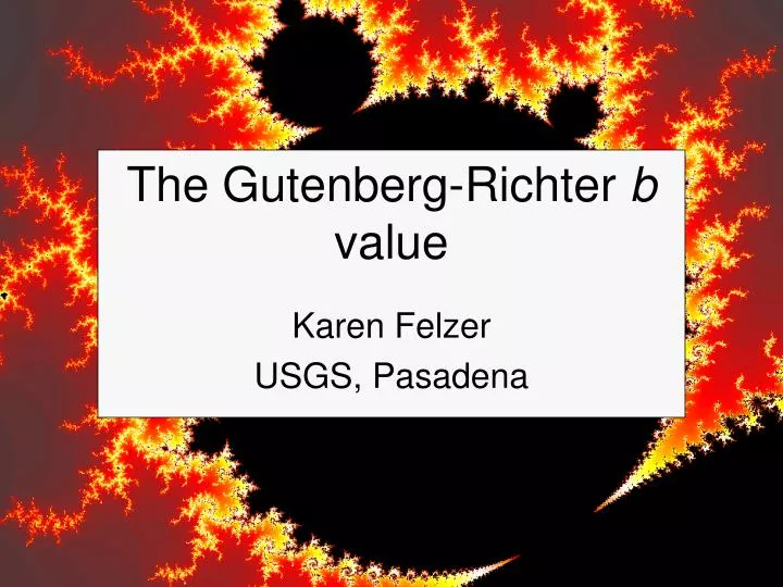 the gutenberg richter b value